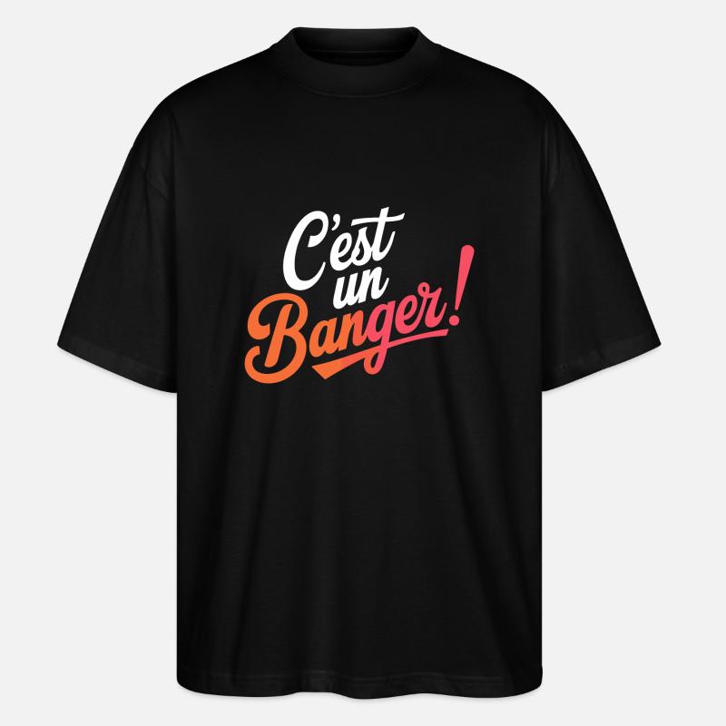 C'est un banger! - T-shirt bio Blaster 2.0 coupe oversize Stanley/Stella Unisexe - noir