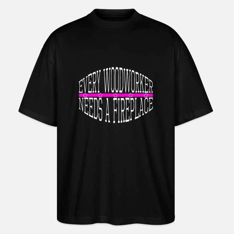 chop wood apprentice logging - Stanley/Stella Oversized Unisex Organic T-shirt Blaster 2.0 - black