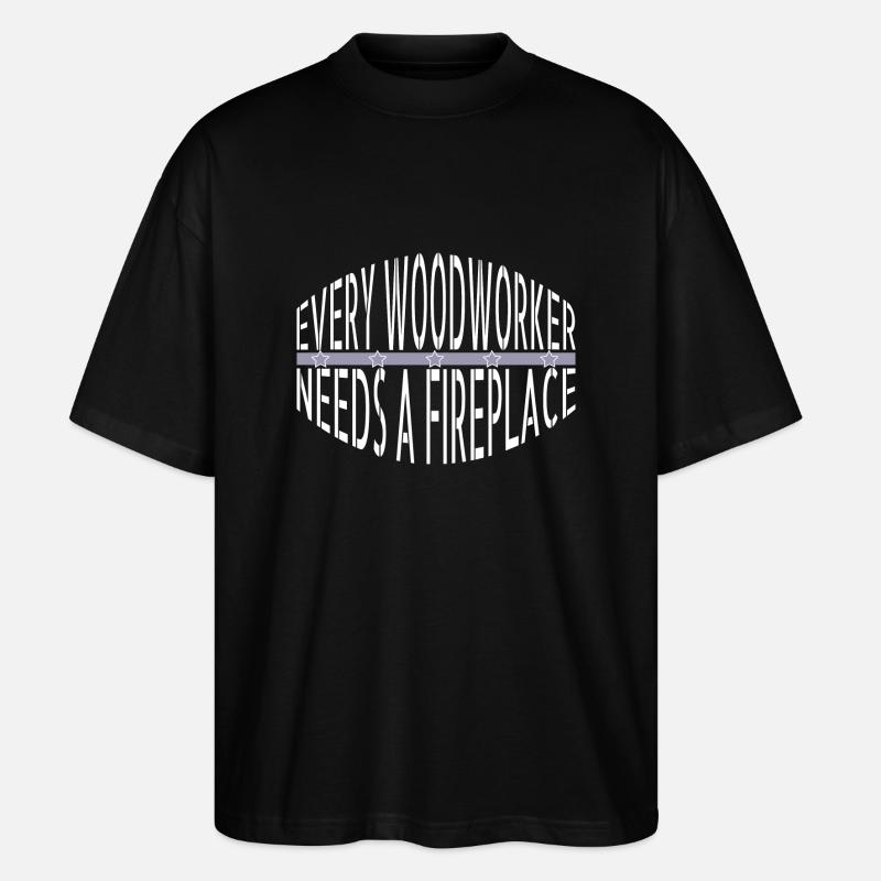 construction carpenter statement - Stanley/Stella Oversized Unisex Bio T-Shirt Blaster 2.0 - Schwarz