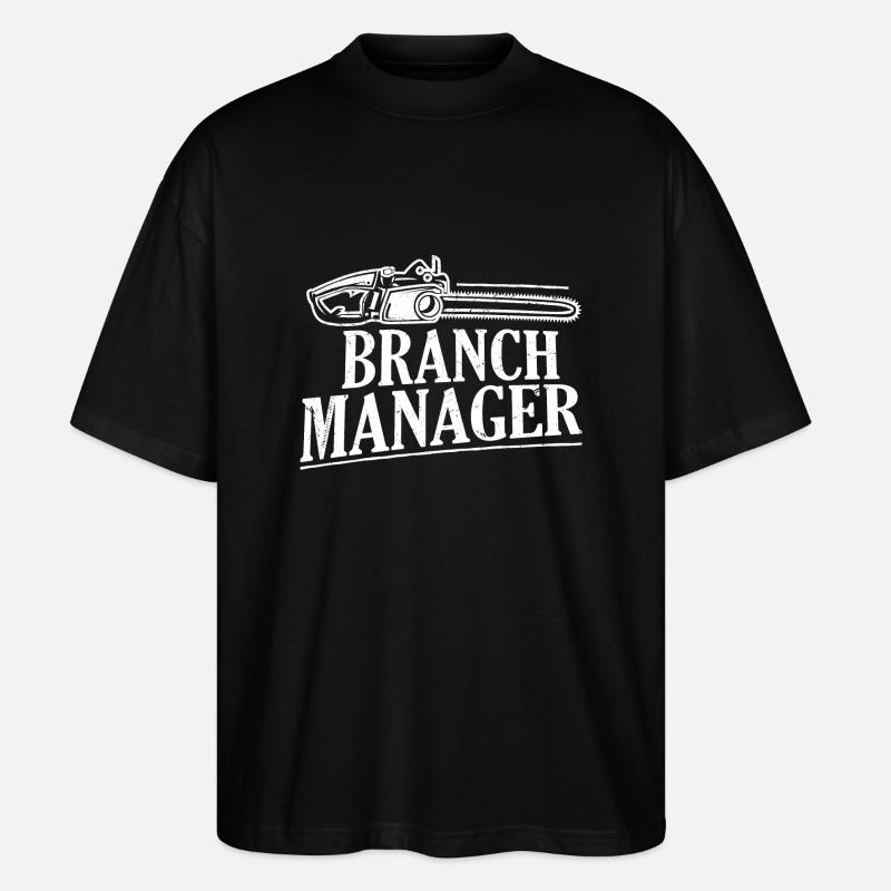 Branch Manager Logging Lumberjack Logger - Stanley/Stella Oversized Unisex Bio T-Shirt Blaster 2.0 - Schwarz