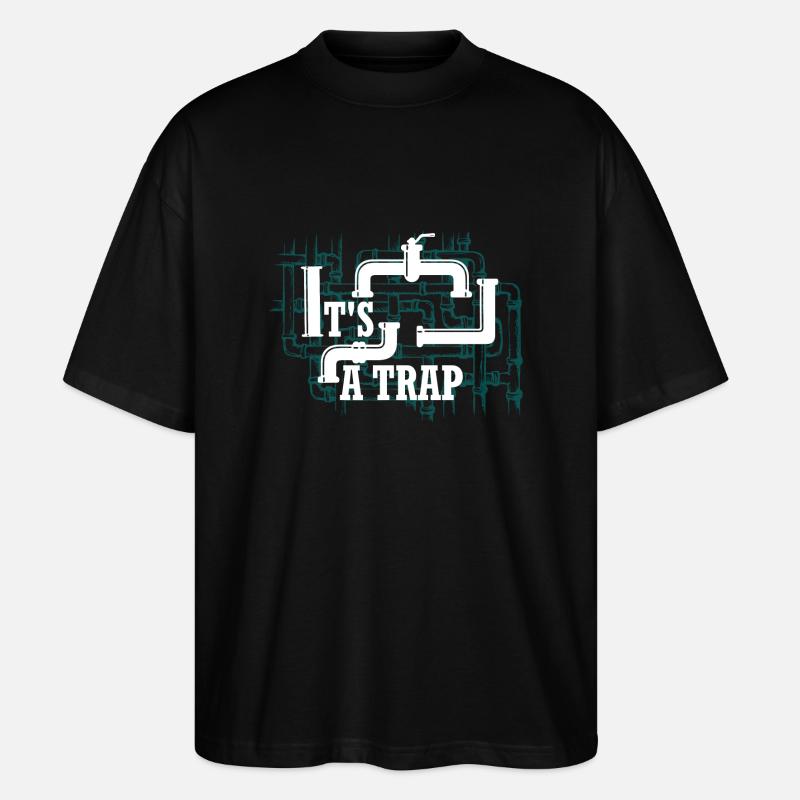 It's A Plumber Pipefitter Wrench - Stanley/Stella Oversized Unisex Bio T-Shirt Blaster 2.0 - Schwarz