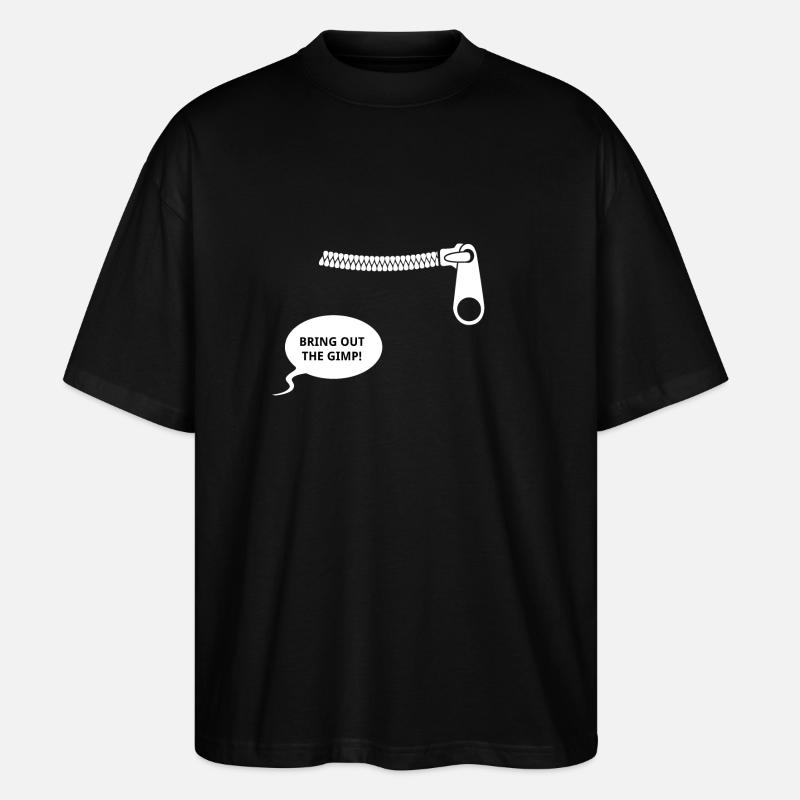 Bring out the gimp - Stanley/Stella Oversized Unisex Bio T-Shirt Blaster 2.0 - Schwarz