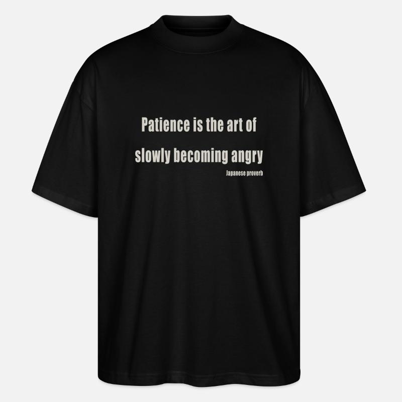 Patience - Stanley/Stella Oversized Unisex Bio T-Shirt Blaster 2.0 - Schwarz