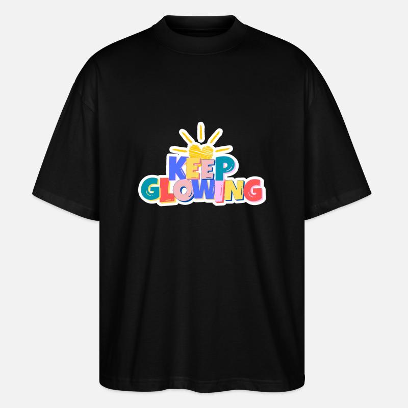 Keep Glowing - Stanley/Stella Oversized Unisex Organic T-shirt Blaster 2.0 - black