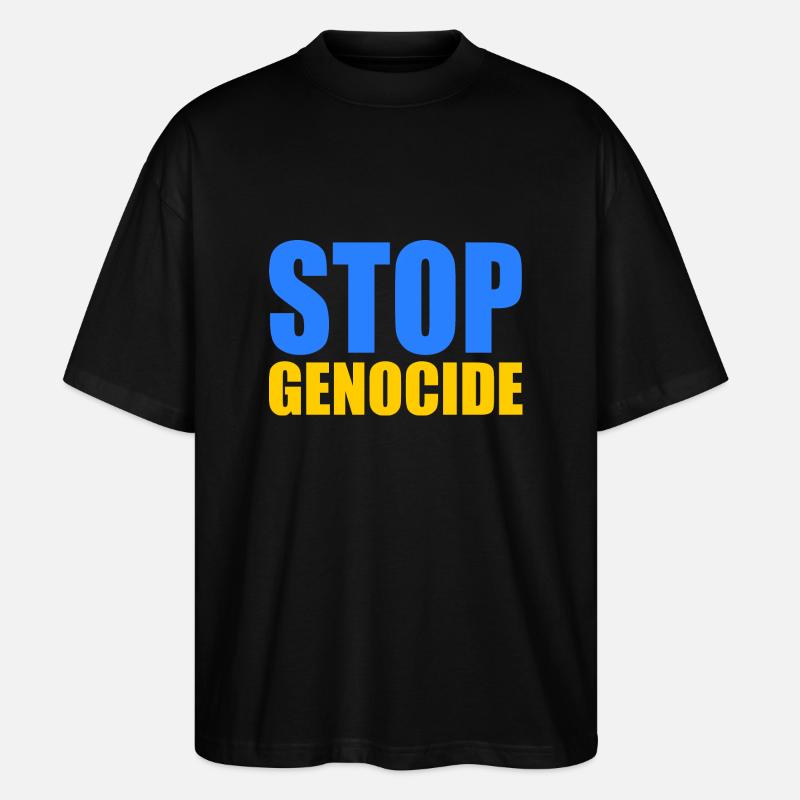 Stop genocide - Stanley/Stella Oversized Unisex Bio T-Shirt Blaster 2.0 - Schwarz