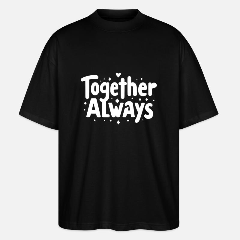 Immer zusammen - Stanley/Stella Oversized Unisex Bio T-Shirt Blaster 2.0 - Schwarz