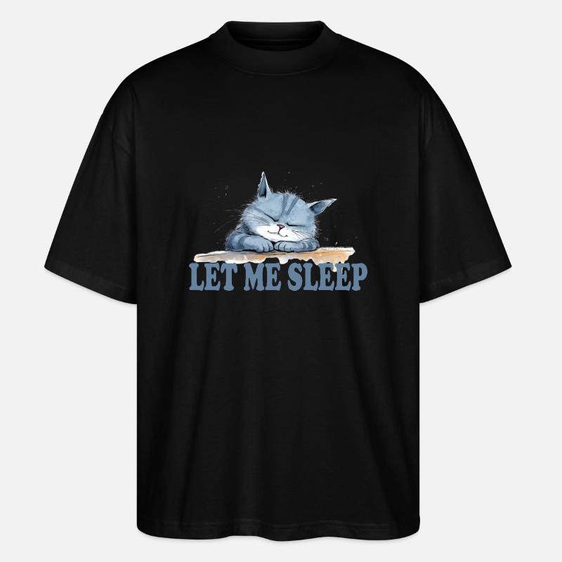 Cool Cat - Laissez-moi dormir - T-shirt bio Blaster 2.0 coupe oversize Stanley/Stella Unisexe - noir