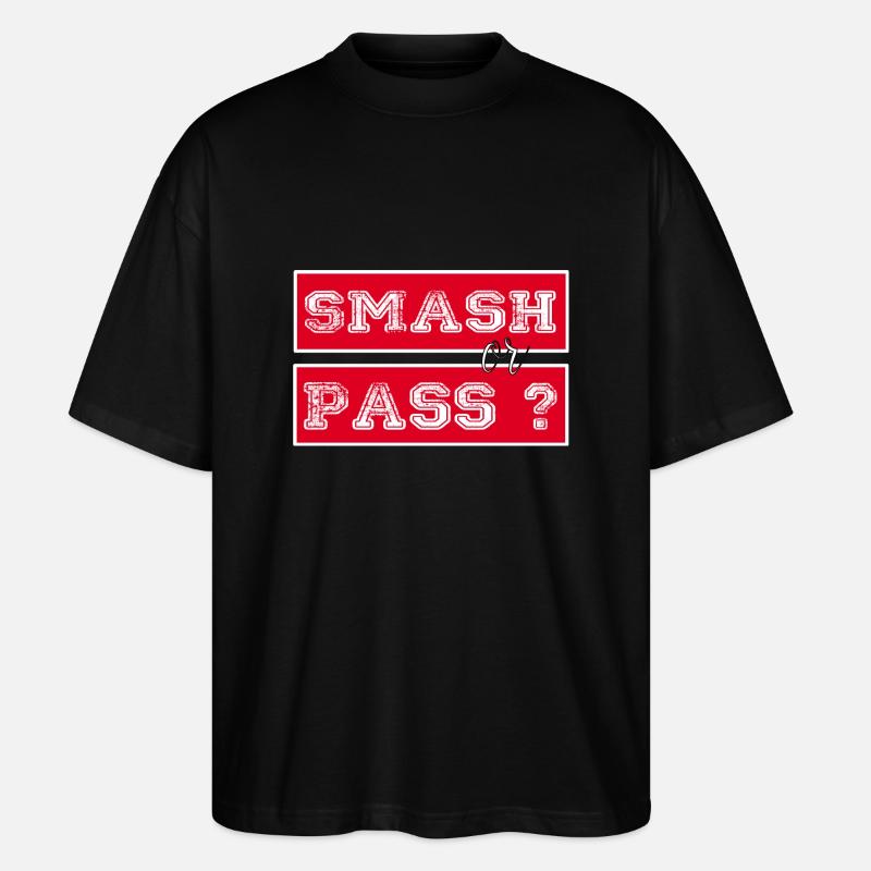 Smash or Pass - Stanley/Stella Oversized Unisex Bio T-Shirt Blaster 2.0 - Schwarz