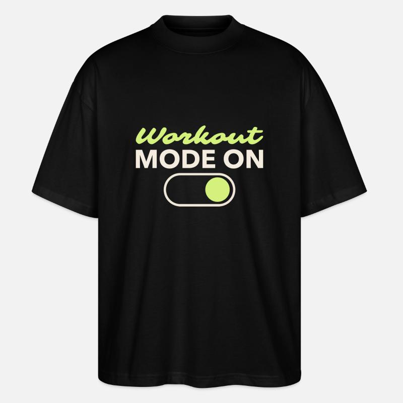 Workout Mode On - Stanley/Stella Oversized Unisex Organic T-shirt Blaster 2.0 - black