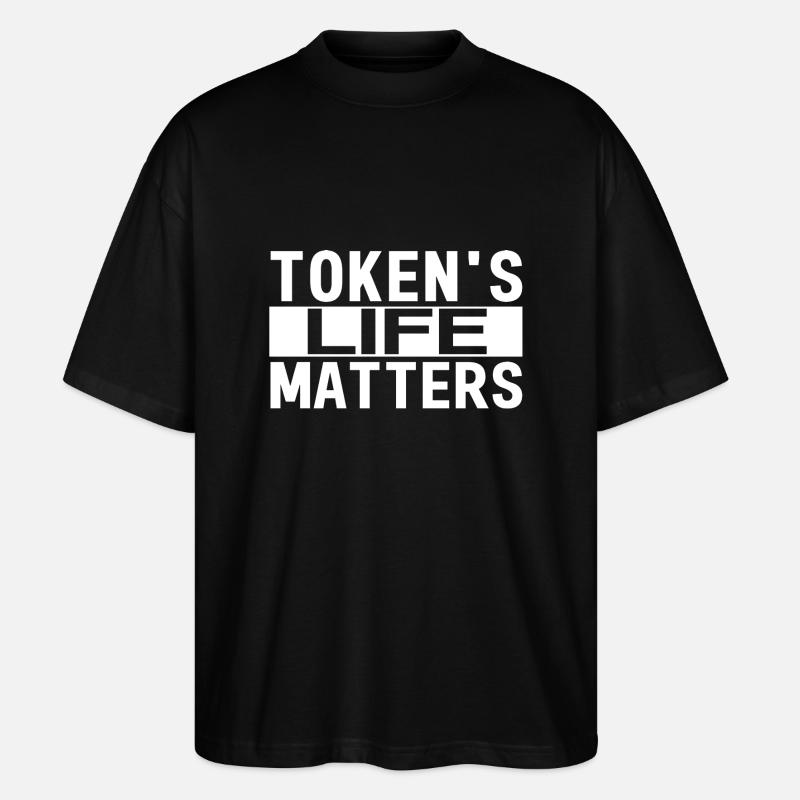 Das Leben des Tokens zählt - Stanley/Stella Oversized Unisex Bio T-Shirt Blaster 2.0 - Schwarz