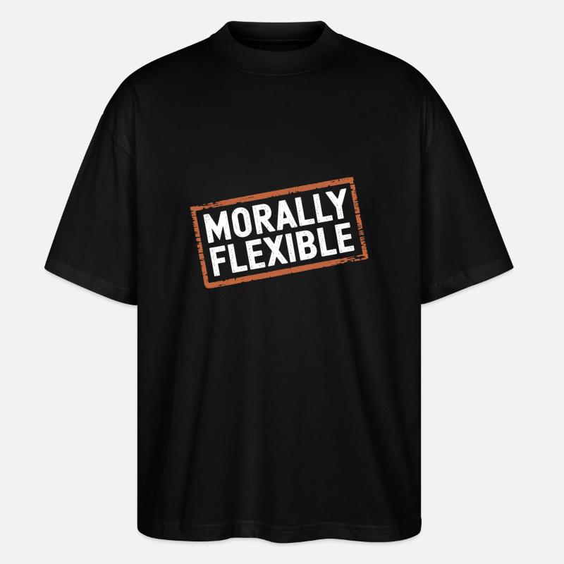 Morally Flexible 18 - Stanley/Stella Oversized Unisex Bio T-Shirt Blaster 2.0 - Schwarz