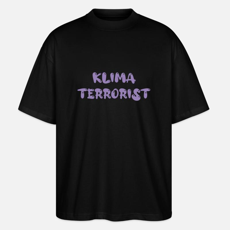 klimaterrorist - Stanley/Stella Oversized Unisex Bio T-Shirt Blaster 2.0 - Schwarz