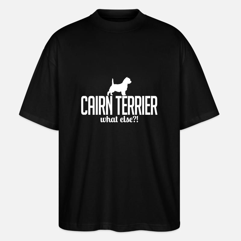 CAIRN TERRIER what else - Stanley/Stella Oversized Unisex Bio T-Shirt Blaster 2.0 - Schwarz