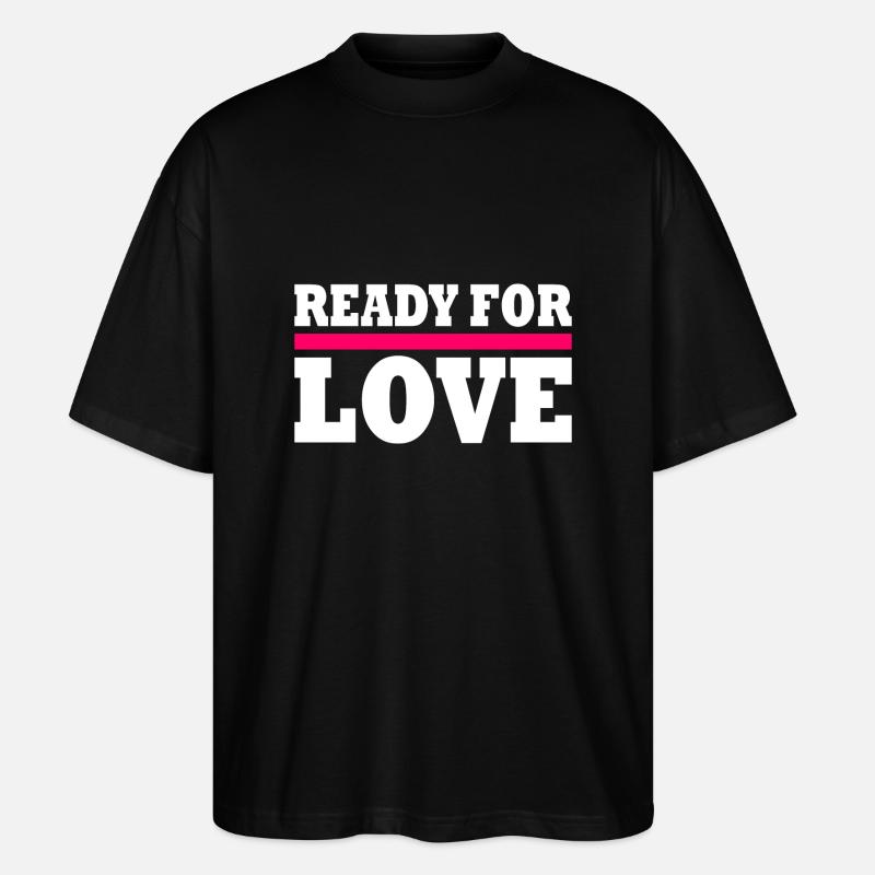 Ready for love - T-shirt bio Blaster 2.0 coupe oversize Stanley/Stella Unisexe - noir