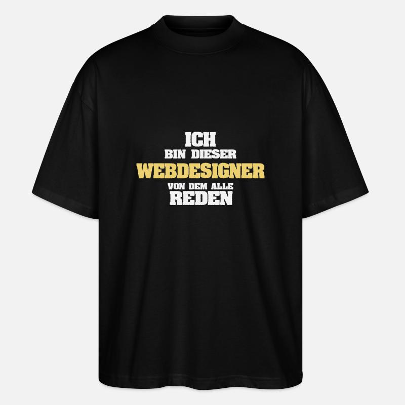 Web designer as a profession - Stanley/Stella Oversized Unisex Organic T-shirt Blaster 2.0 - black