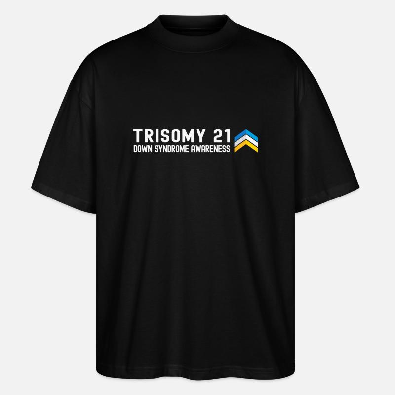 Down-Syndrom-Monat - Drei Chromosom - Stanley/Stella Oversized Unisex Bio T-Shirt Blaster 2.0 - Schwarz