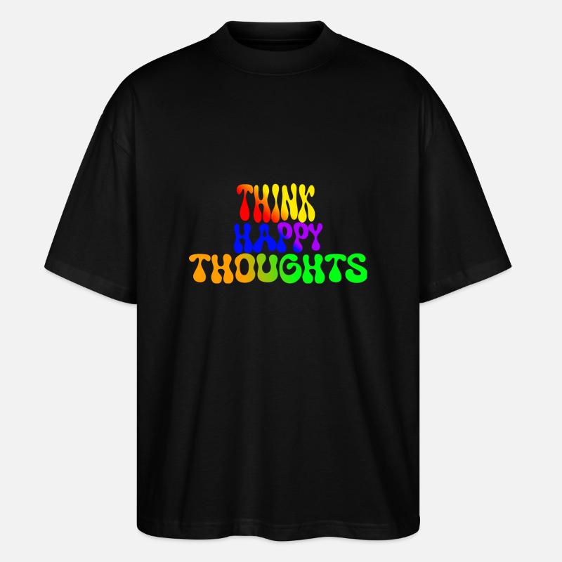 Pensez à des pensées heureuses - T-shirt bio Blaster 2.0 coupe oversize Stanley/Stella Unisexe - noir