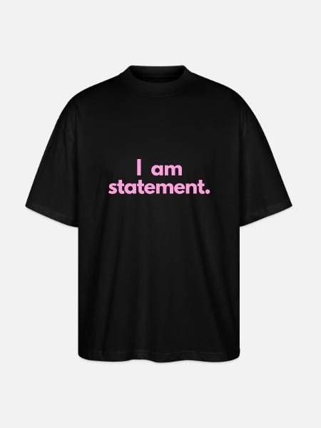 statement txt pink - Stanley/Stella Oversized Unisex Bio T-Shirt Blaster 2.0 - Schwarz