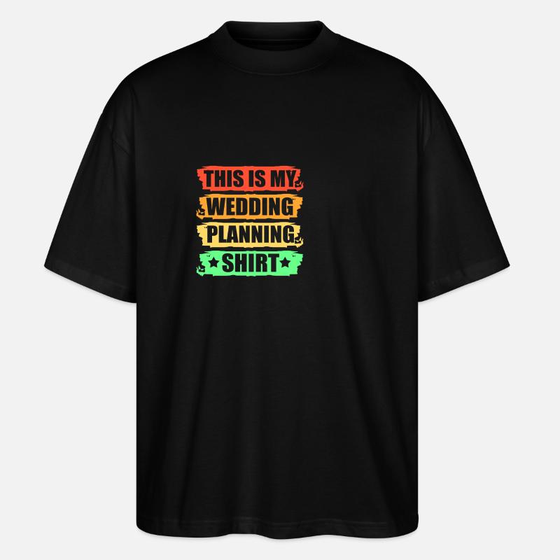Event Planer Hochzeit - Stanley/Stella Oversized Unisex Bio T-Shirt Blaster 2.0 - Schwarz