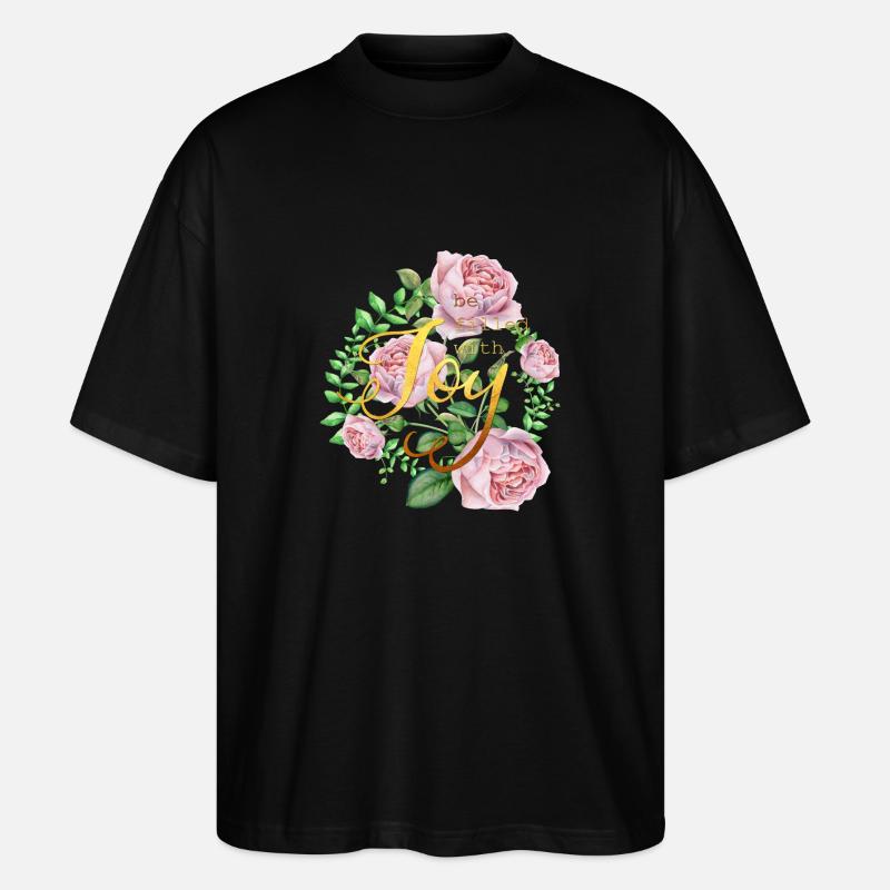Be filled with joy - Stanley/Stella Oversized Unisex Bio T-Shirt Blaster 2.0 - Schwarz