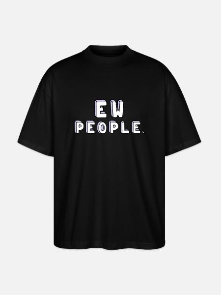 People are stupid. - Stanley/Stella Oversized Unisex Organic T-shirt Blaster 2.0 - black
