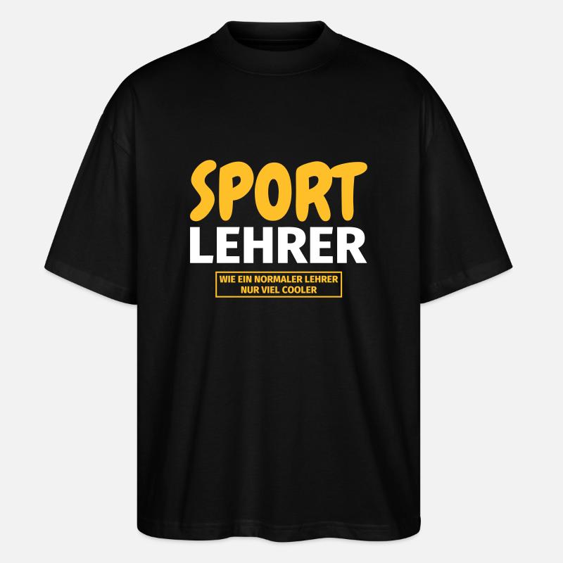 Sportlehrer Geschenk - Stanley/Stella Oversized Unisex Bio T-Shirt Blaster 2.0 - Schwarz