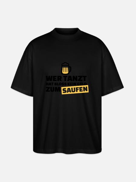 Saufen - Stanley/Stella Oversized Unisex Bio T-Shirt Blaster 2.0 - Schwarz