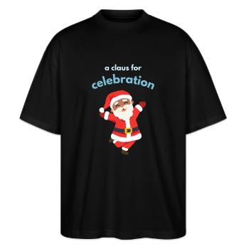 A claus for celebration - Stanley/Stella Oversized Unisex Bio T-Shirt Blaster 2.0 - Schwarz - Vorne - Alina (178cm) & Michal (187cm)
