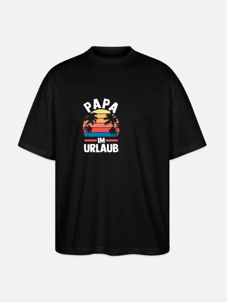 Vacation Vacationer Father Dad - Stanley/Stella Oversized Unisex Organic T-shirt Blaster 2.0 - black