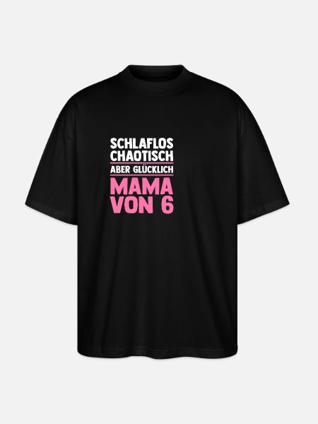 Mom of 6 children - Stanley/Stella Oversized Unisex Organic T-shirt Blaster 2.0 - black