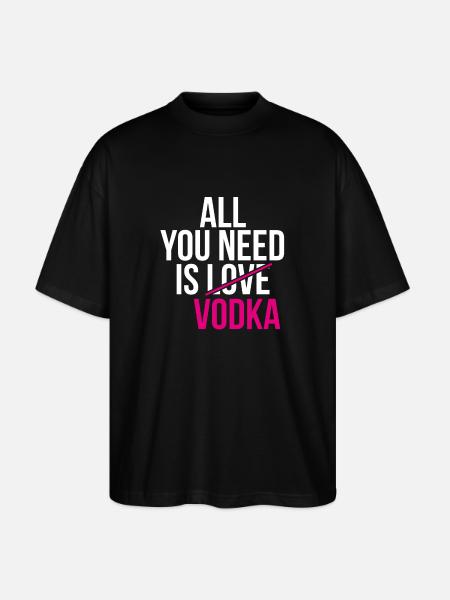 Vodka, vodka, - Stanley/Stella Oversized Unisex Organic T-shirt Blaster 2.0 - black