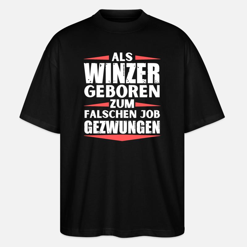 Winzer im falschen Job gelandet - Stanley/Stella Oversized Unisex Bio T-Shirt Blaster 2.0 - Schwarz
