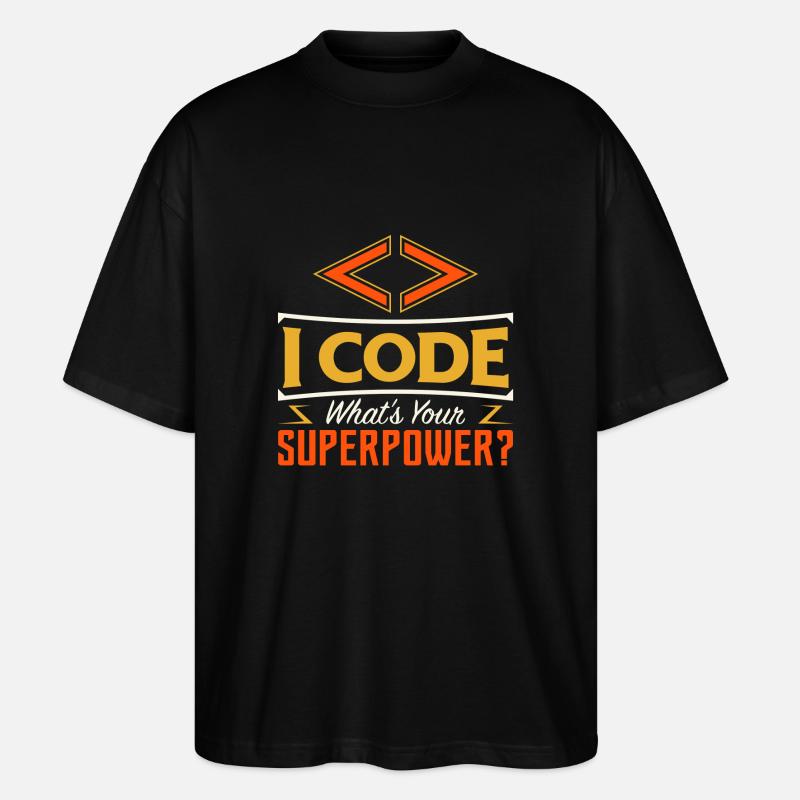 I code what's your superpower ? - T-shirt bio Blaster 2.0 coupe oversize Stanley/Stella Unisexe - noir