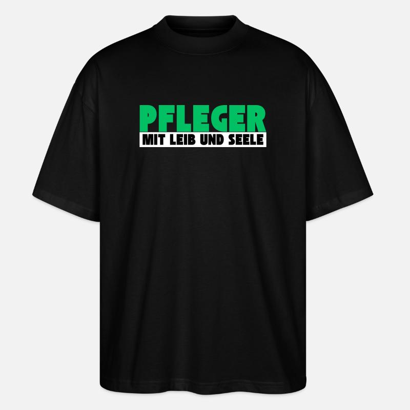 Pfleger mit Leib und Seele - Stanley/Stella Oversized Unisex Bio T-Shirt Blaster 2.0 - Schwarz