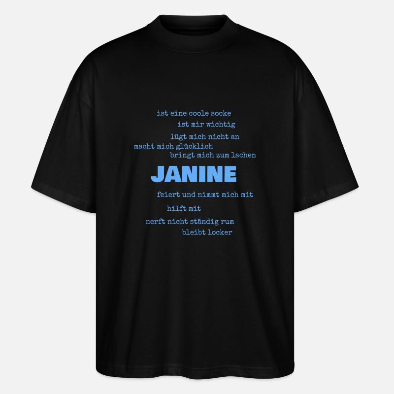 Sprüche Janine - Stanley/Stella Oversized Unisex Bio T-Shirt Blaster 2.0 - Schwarz