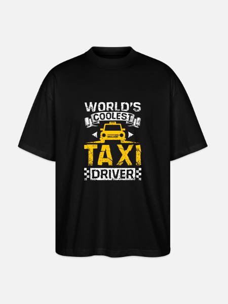 Worlds coolest taxi driver - Stanley/Stella Oversized Unisex Organic T-shirt Blaster 2.0 - black