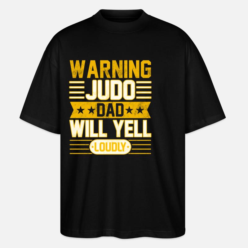 Warnung: Judo-Papa wird laut schreien - Stanley/Stella Oversized Unisex Bio T-Shirt Blaster 2.0 - Schwarz