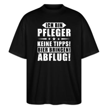 Ich bin Pfleger - Keine Tipps! Bier bringen! - Stanley/Stella Oversized Unisex Bio T-Shirt Blaster 2.0 - Schwarz - Vorne - Alina (178cm) & Michal (187cm)