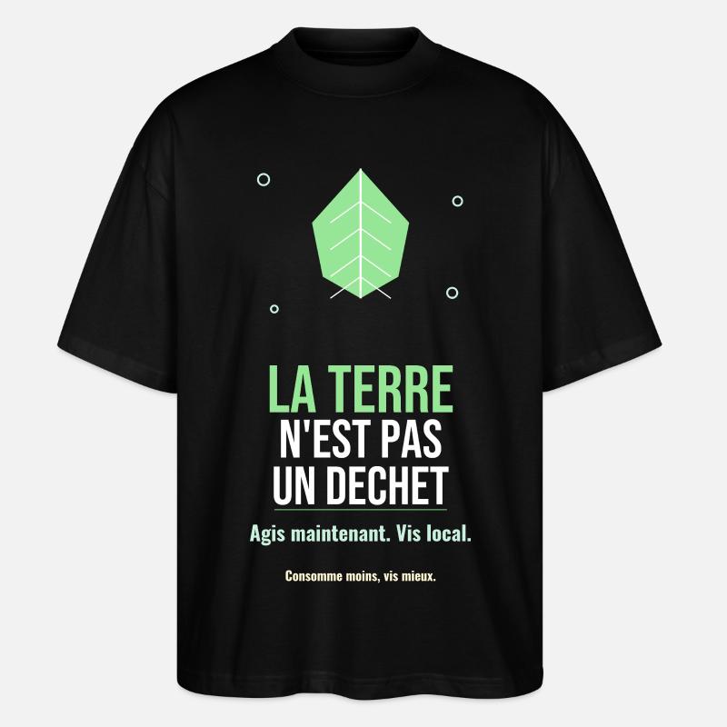 La Terre N'est Pas Un Déchet - T-shirt bio Blaster 2.0 coupe oversize Stanley/Stella Unisexe - noir