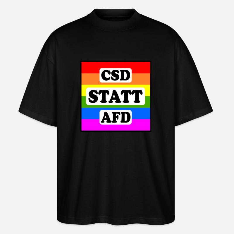 Csd statt afd - Stanley/Stella Oversized Unisex Bio T-Shirt Blaster 2.0 - Schwarz