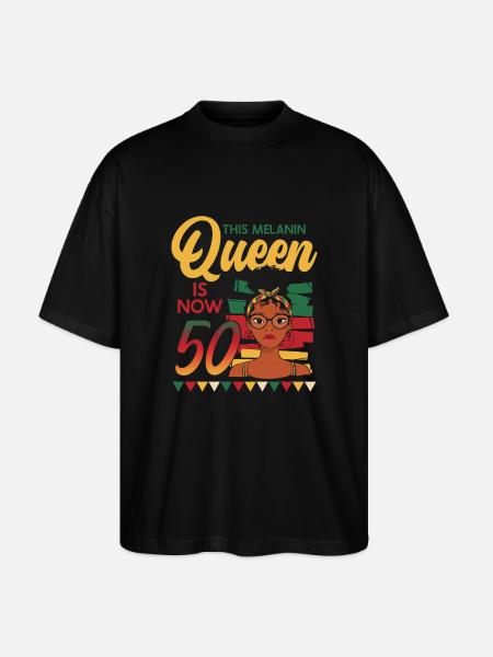 Denne melanindronning er nu 50, 50 års fødselsdag - Stanley/Stella Oversize Unisex Øko T-shirt Blaster 2.0 - sort
