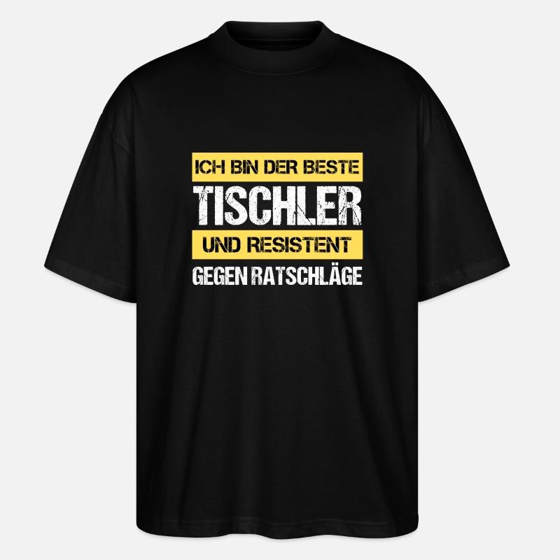 Resistenter Tischler - Stanley/Stella Oversized Unisex Bio T-Shirt Blaster 2.0 - Schwarz
