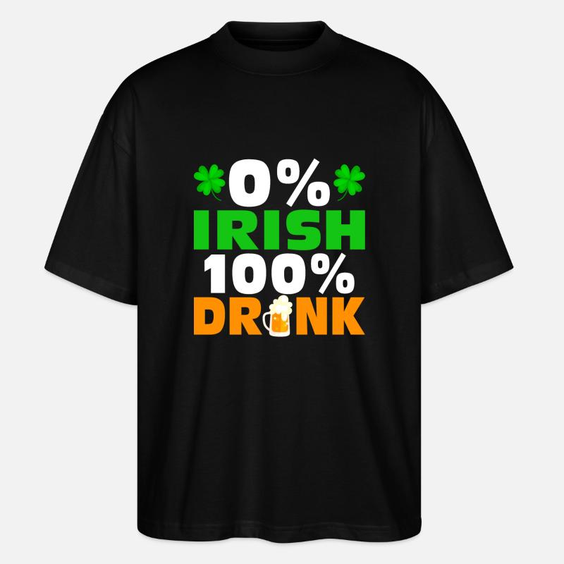 0 % Irlandais 100 % Ivre - T-shirt bio Blaster 2.0 coupe oversize Stanley/Stella Unisexe - noir