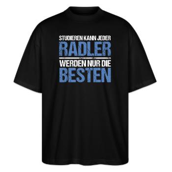 Studieren kann jeder - Radler Edition - Stanley/Stella Oversized Unisex Bio T-Shirt Blaster 2.0 - Schwarz - Vorne - Alina (178cm) & Michal (187cm)