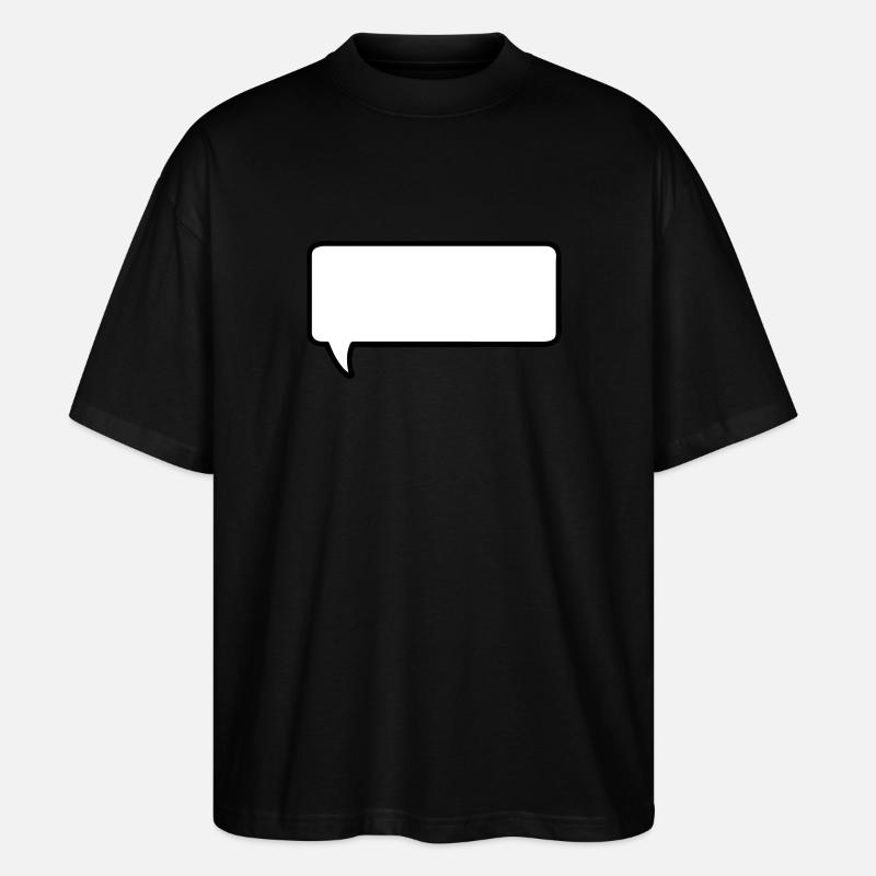 sprechblase mit deinem text - T-shirt bio Blaster 2.0 coupe oversize Stanley/Stella Unisexe - noir
