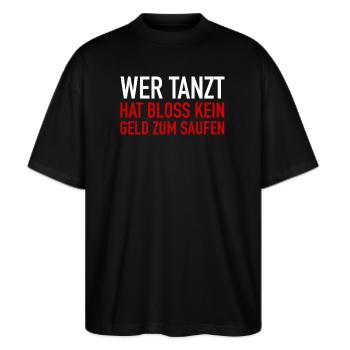 Wer tanzt - Stanley/Stella Oversized Unisex Bio T-Shirt Blaster 2.0 - Schwarz - Vorne - Alina (178cm) & Michal (187cm)