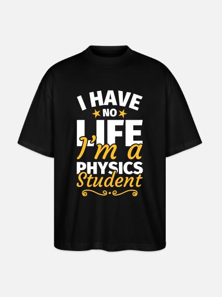 Physikstudent Physik Studium Physikstudium - Stanley/Stella Oversized Unisex Bio T-Shirt Blaster 2.0 - Schwarz