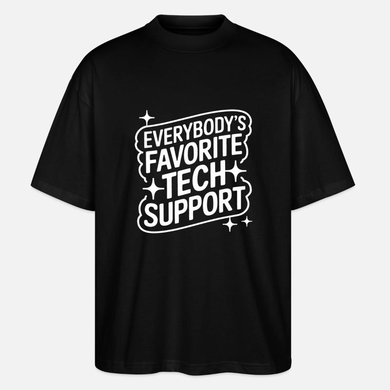 Technischer Support Computerfreak Nerd - Stanley/Stella Oversized Unisex Bio T-Shirt Blaster 2.0 - Schwarz