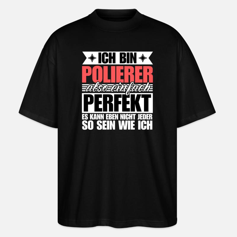 Perfekter Polierer - Stanley/Stella Oversized Unisex Bio T-Shirt Blaster 2.0 - Schwarz