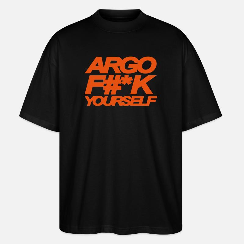 ARGO FICK DICH - Stanley/Stella Oversized Unisex Bio T-Shirt Blaster 2.0 - Schwarz